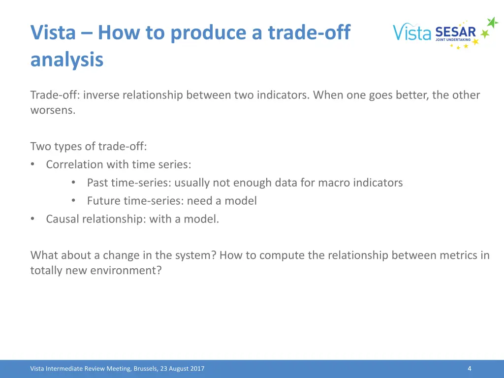 vista how to produce a trade off analysis