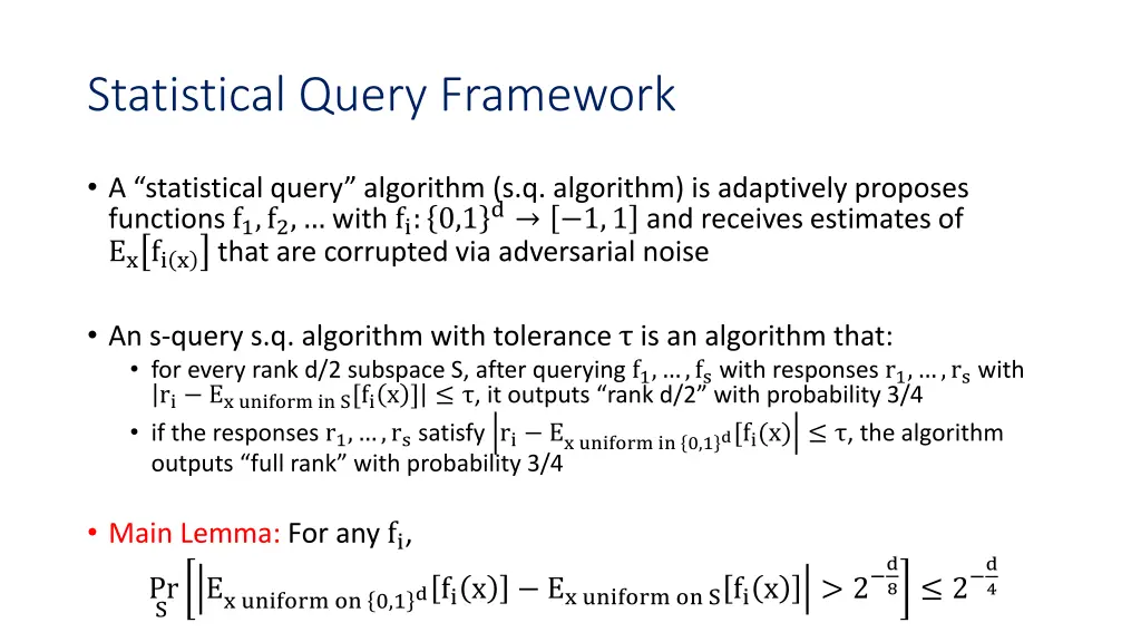 statistical query framework