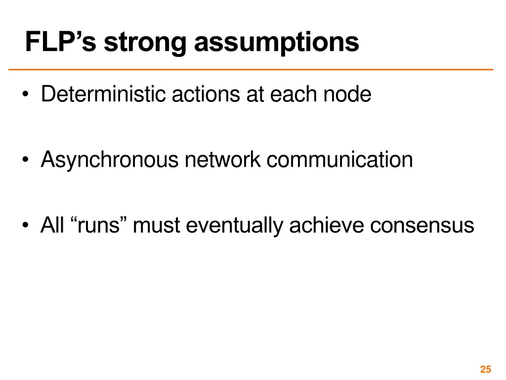 flp s strong assumptions