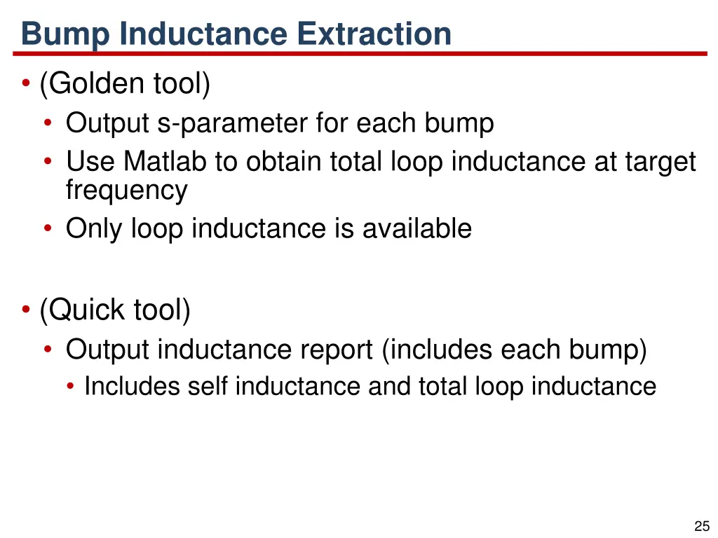 bump inductance extraction golden tool output