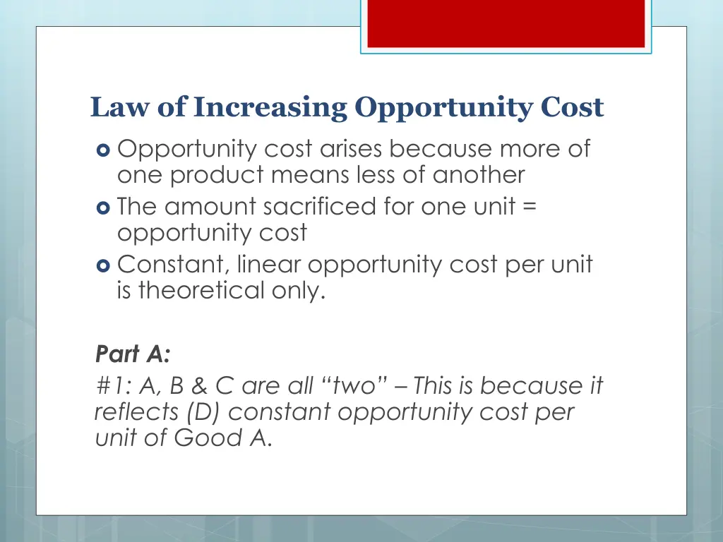 law of increasing opportunity cost