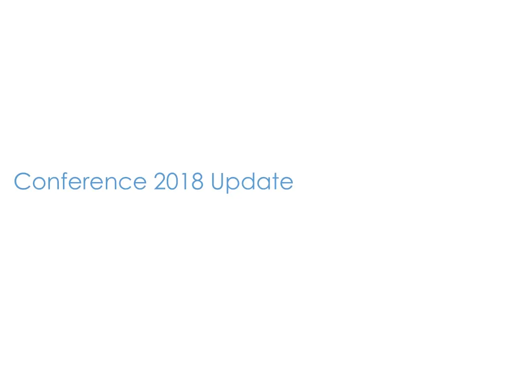 conference 2018 update