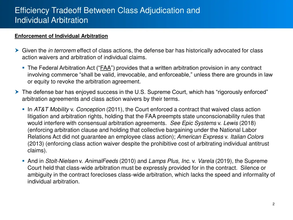 efficiency tradeoff between class adjudication