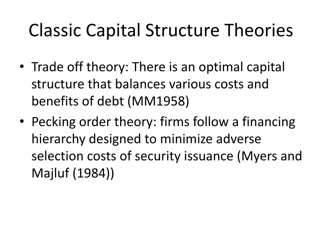 classic capital structure theories