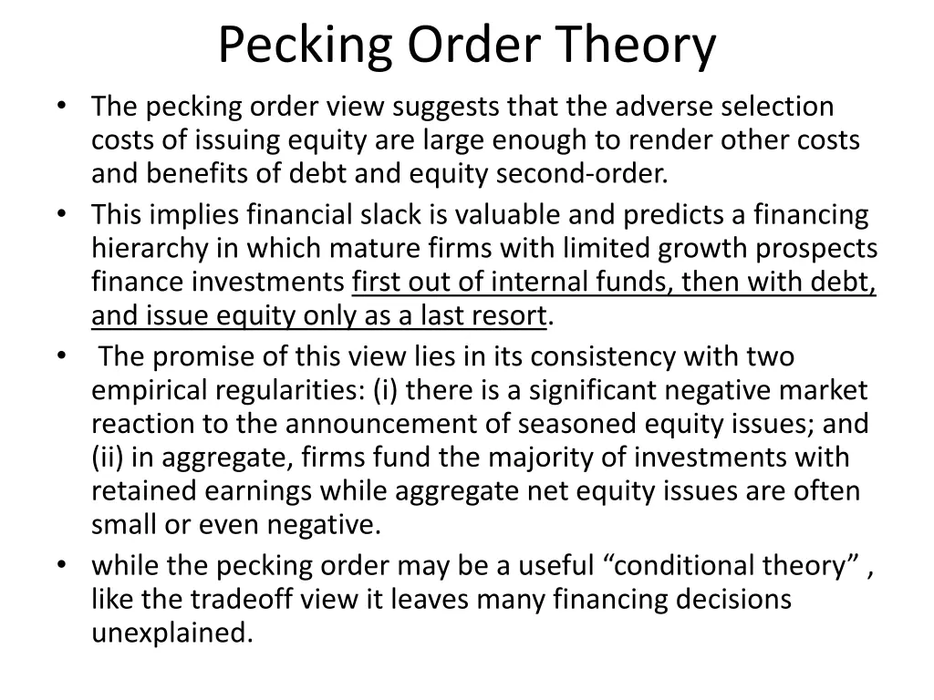 pecking order theory the pecking order view