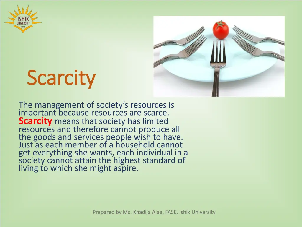 scarcity scarcity