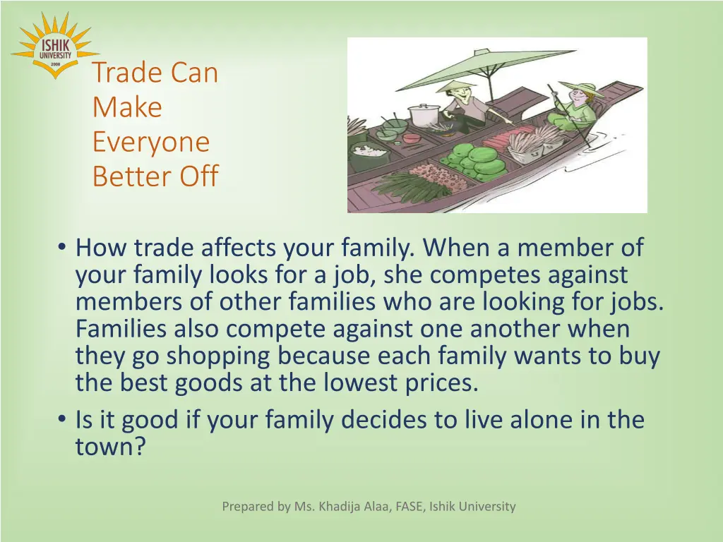 trade can make everyone better off