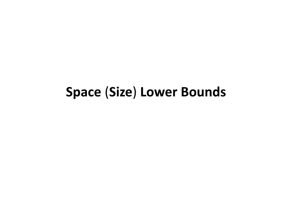 space size lower bounds