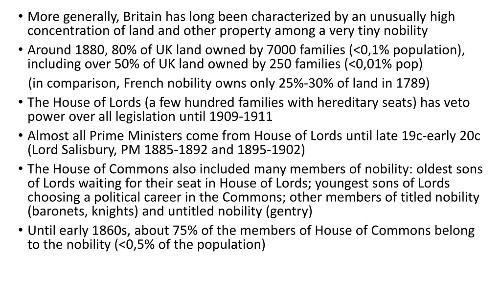 more generally britain has long been