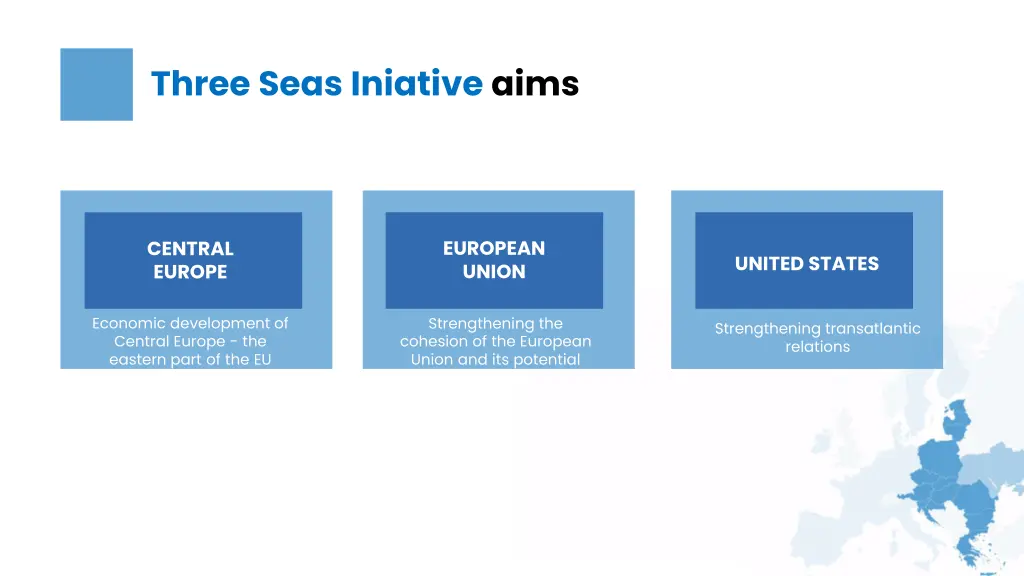 three seas iniative aims