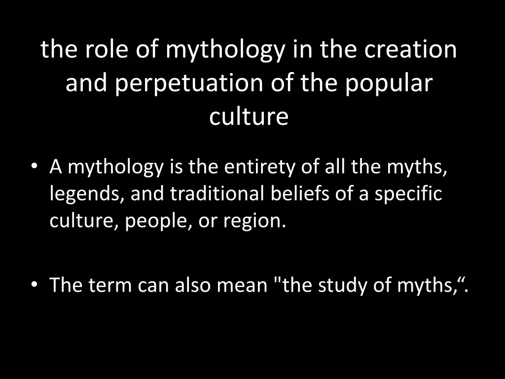 the role of mythology in the creation