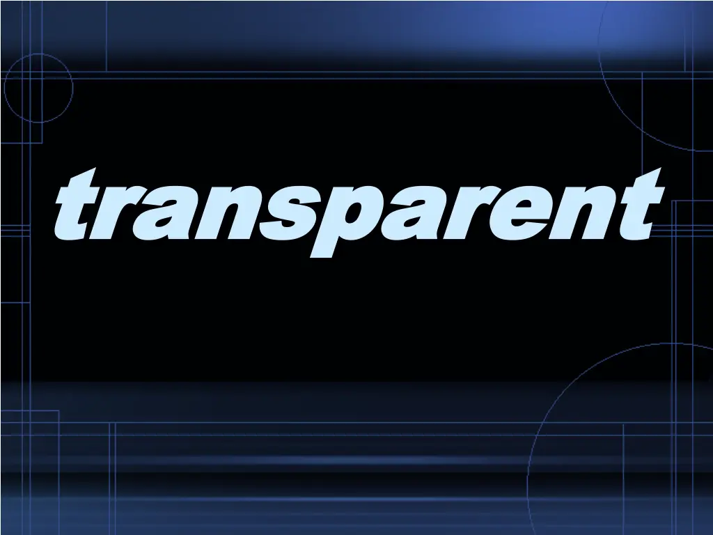 transparent transparent