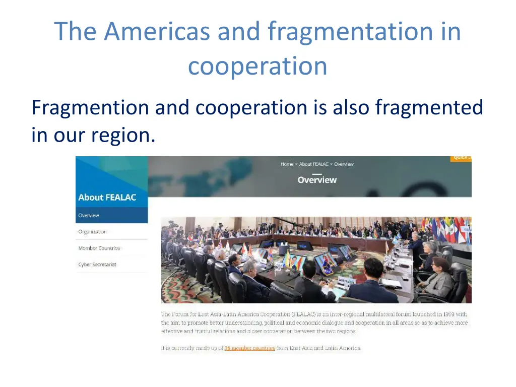 the americas and fragmentation in cooperation