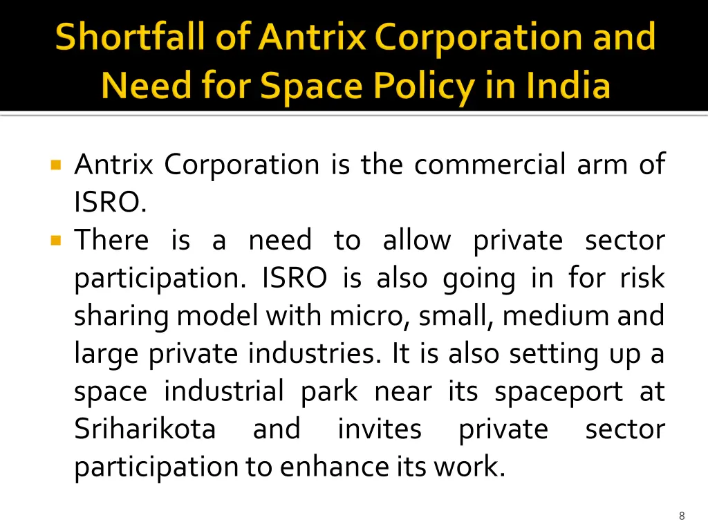 antrix corporation is the commercial arm of isro