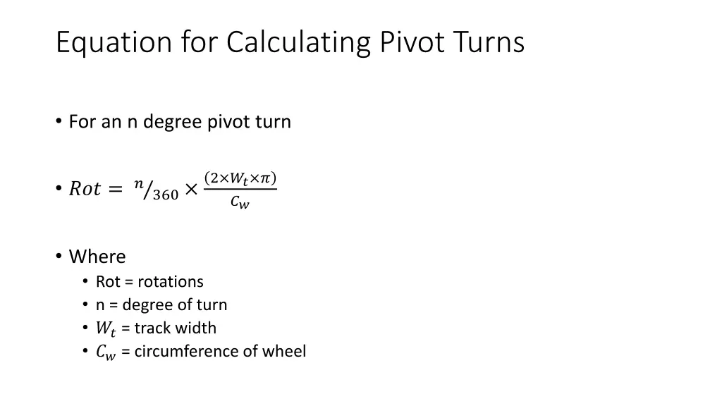 equation for calculating pivot turns