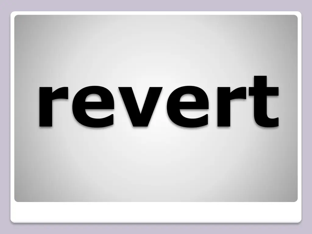 revert