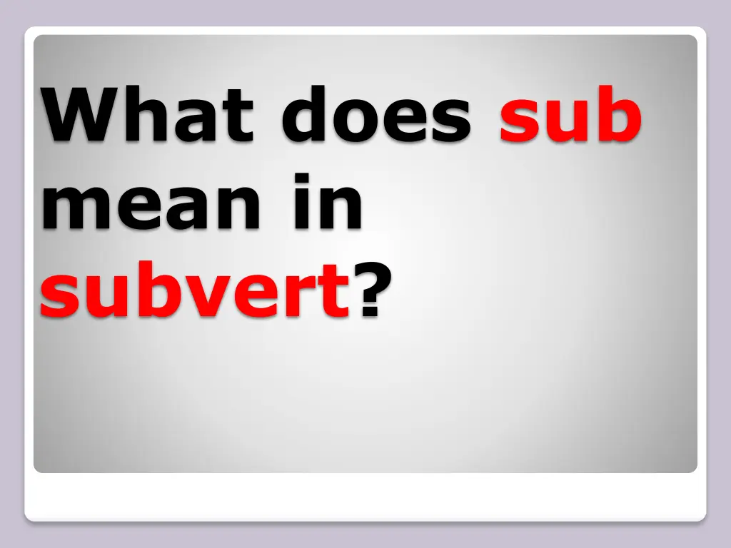 what does sub mean in subvert