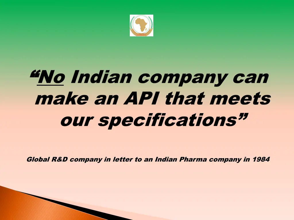 no indian company can make an api that meets