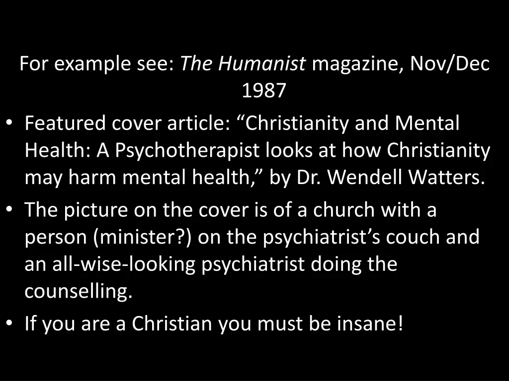 for example see the humanist magazine