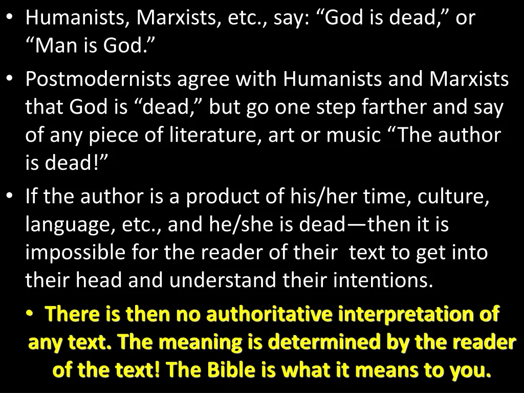 humanists marxists etc say god is dead