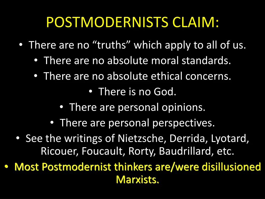 postmodernists claim