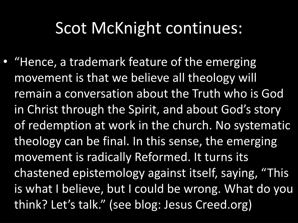 scot mcknight continues