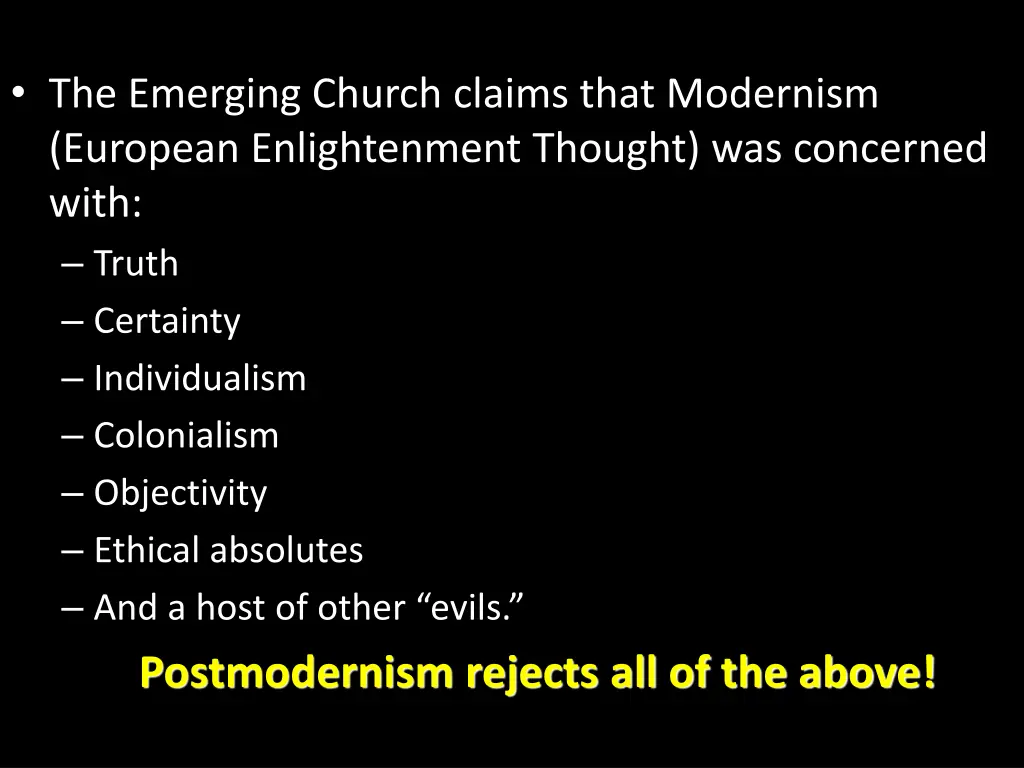 the emerging church claims that modernism