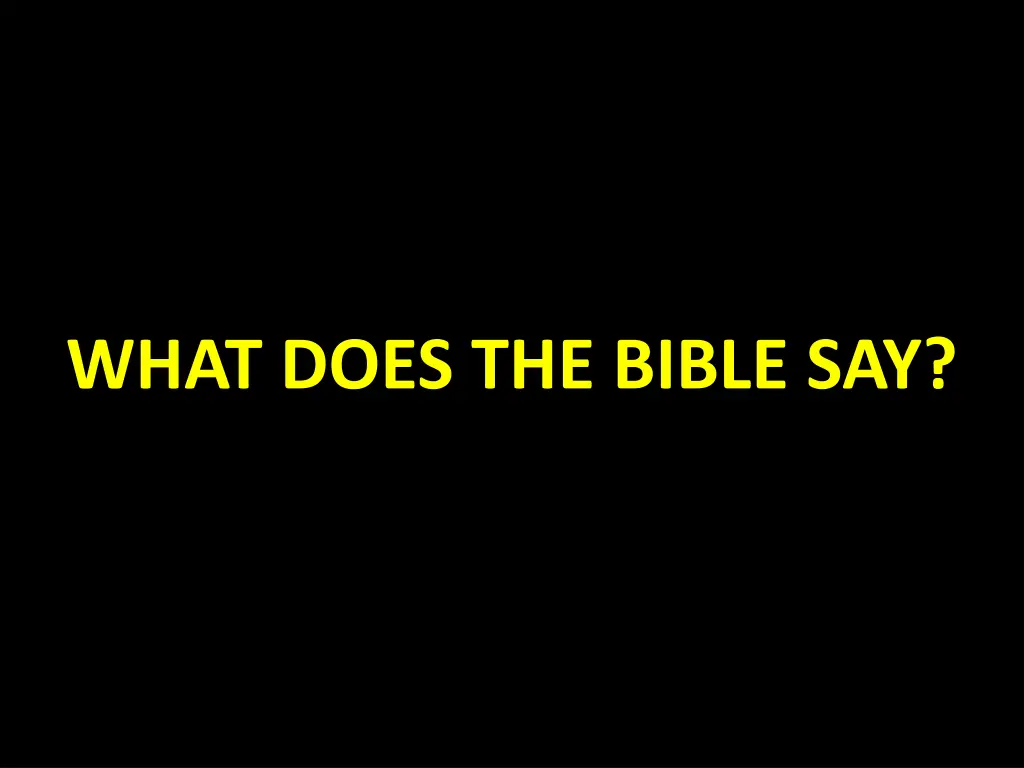 what does the bible say