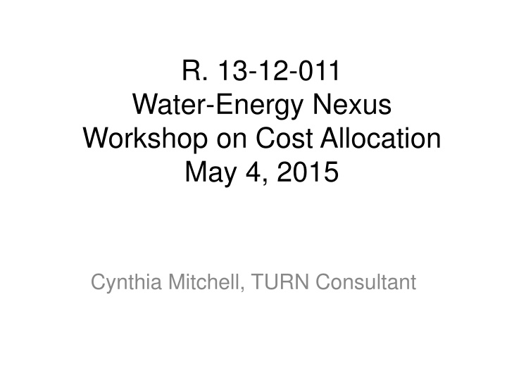 r 13 12 011 water energy nexus workshop on cost