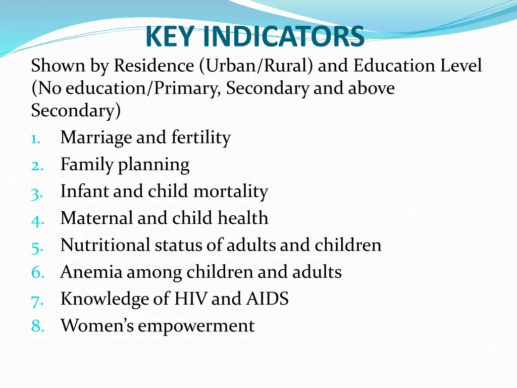 key indicators