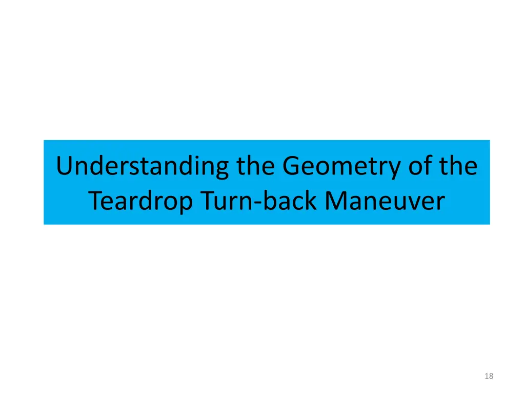 understanding the geometry of the teardrop turn