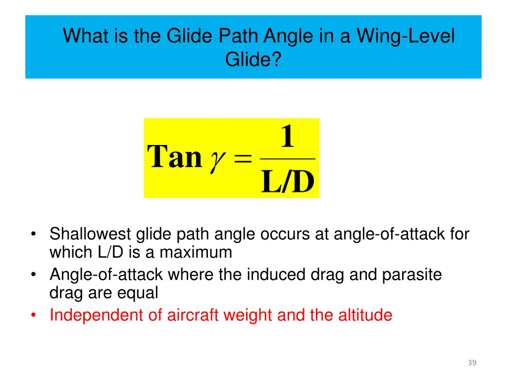 what is the glide path angle in a wing level glide