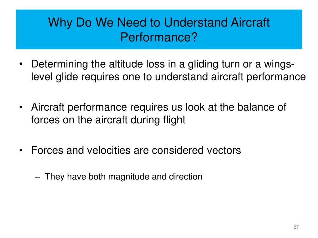 why do we need to understand aircraft performance