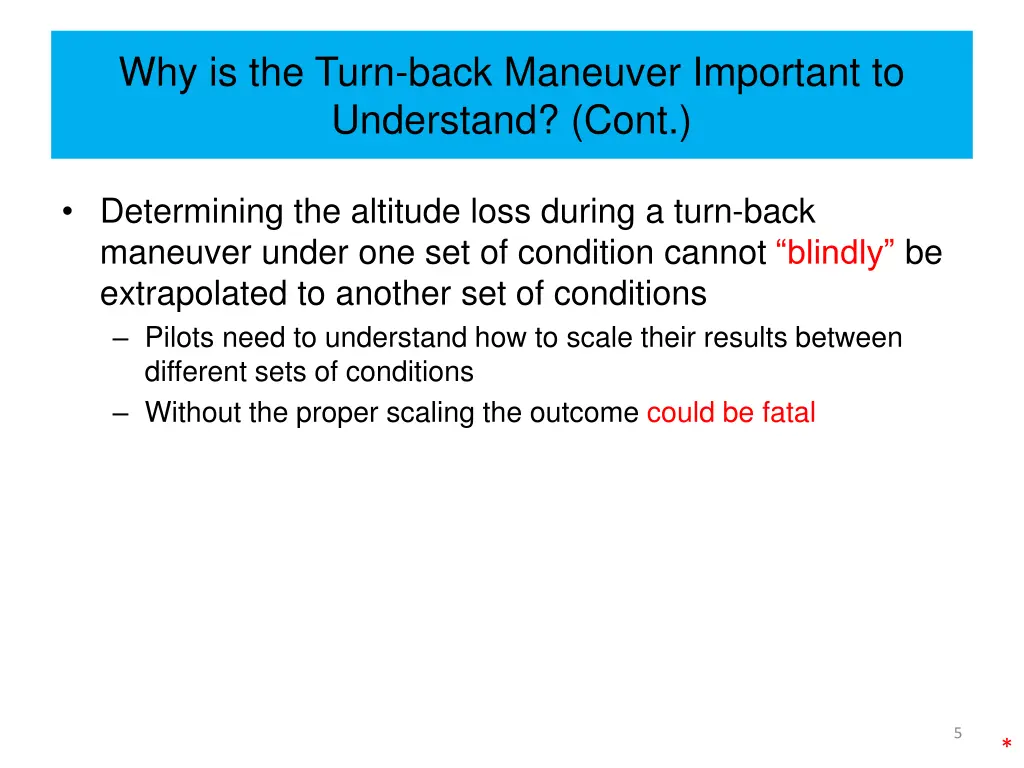 why is the turn back maneuver important 1