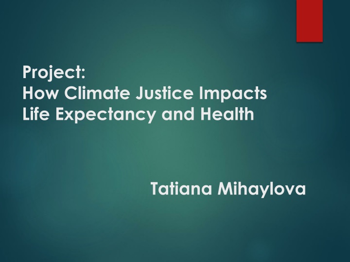 project how climate justice impacts life