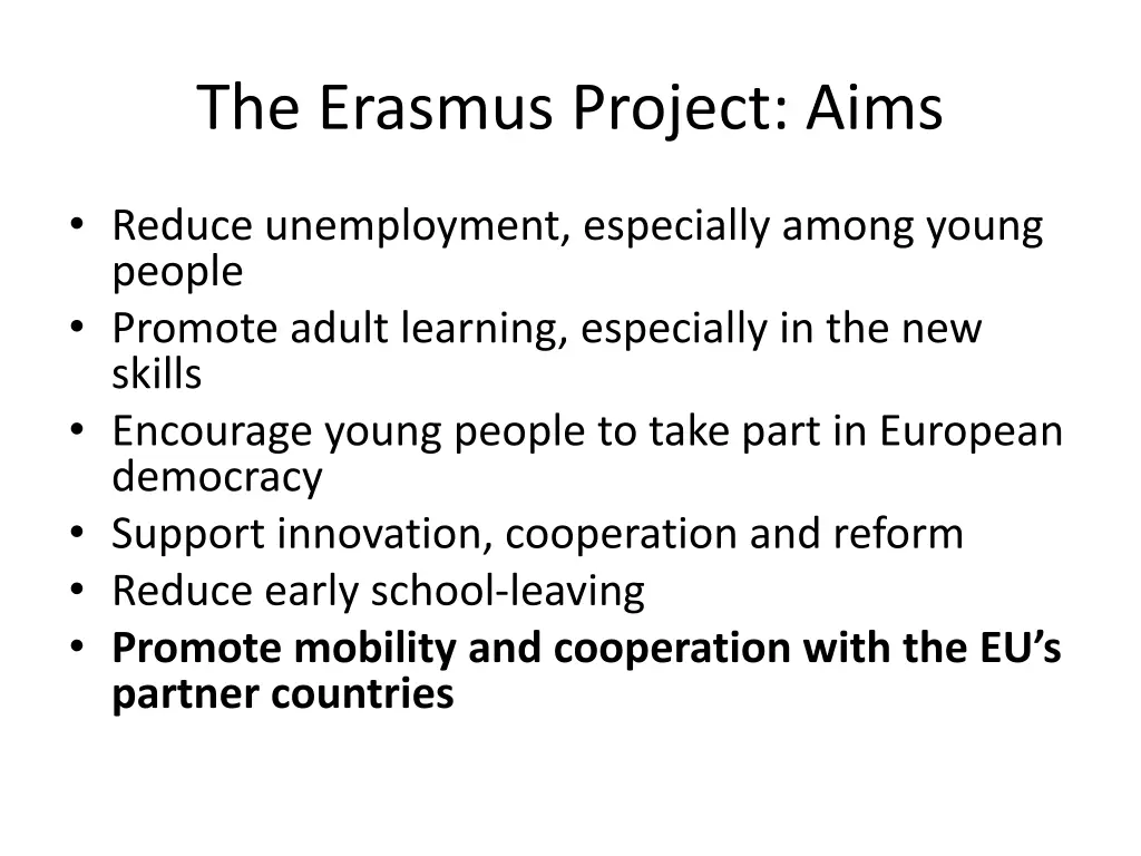 the erasmus project aims