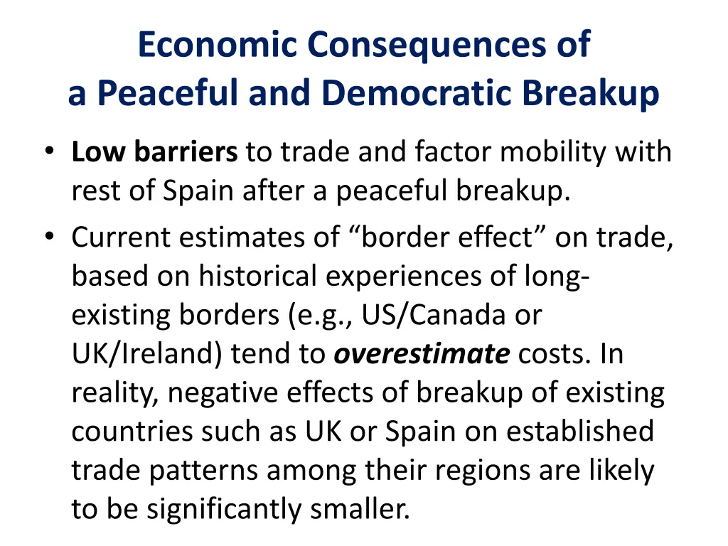 economic consequences of a peaceful