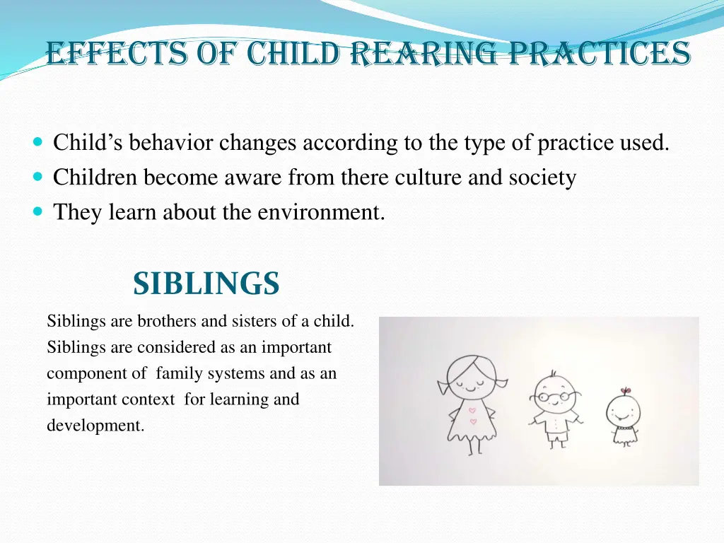 effects of child rearing practices