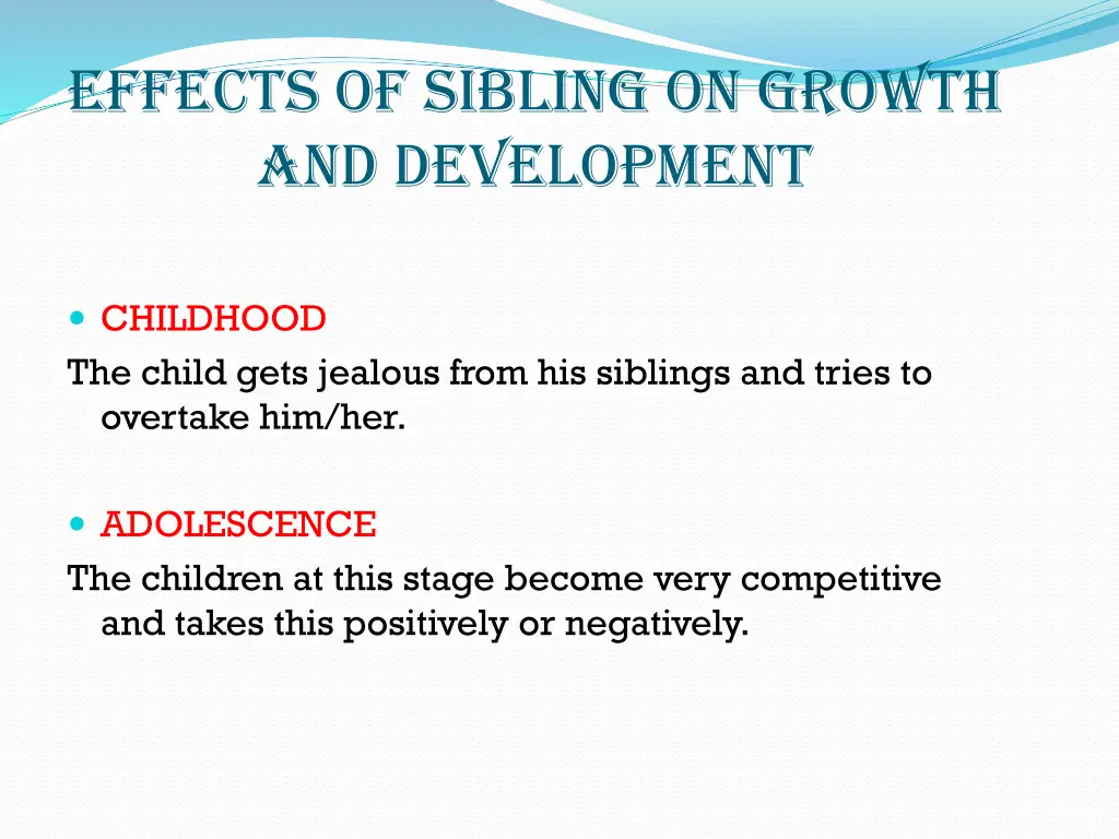 effects of sibling on growth and development