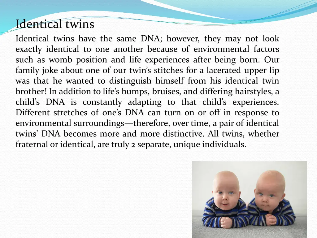 identical twins