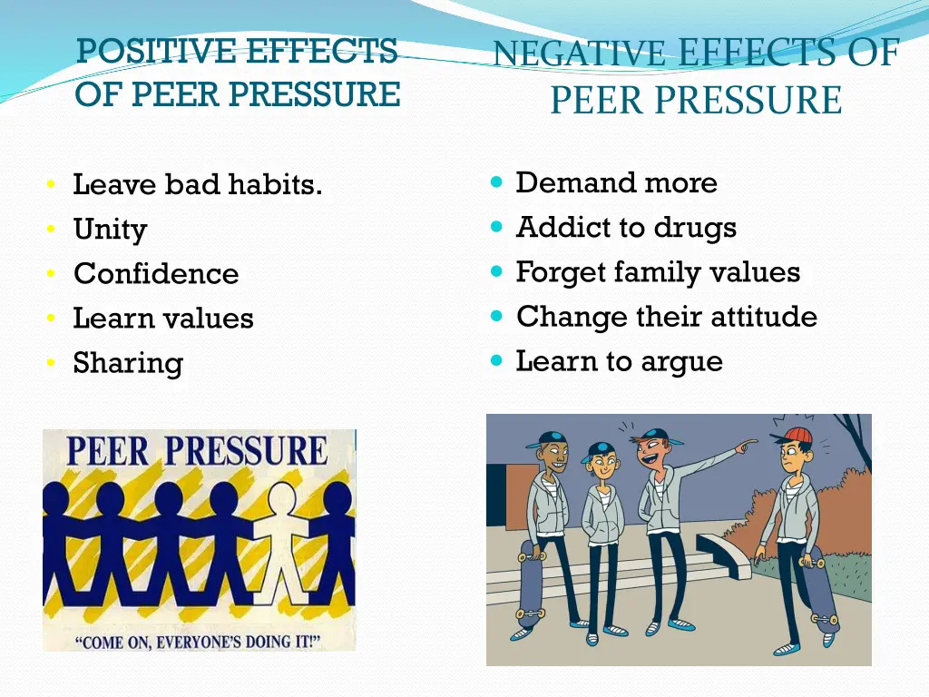 positive effects of peer pressure