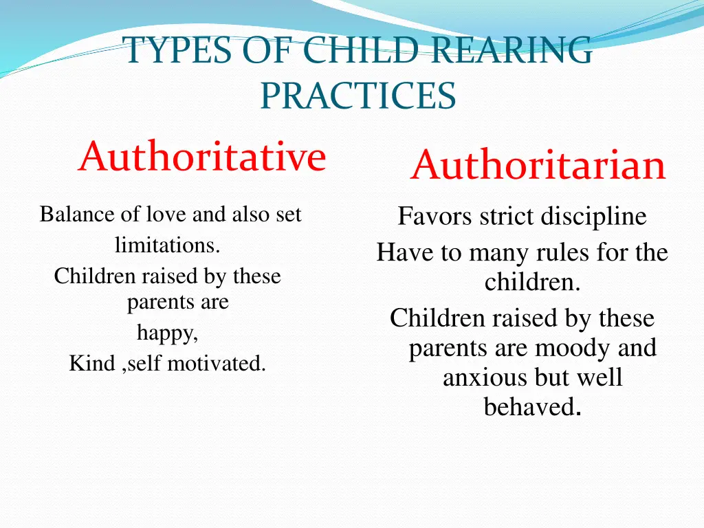 types of child rearing practices authoritative