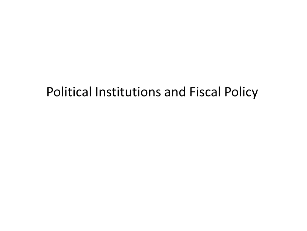 political institutions and fiscal policy