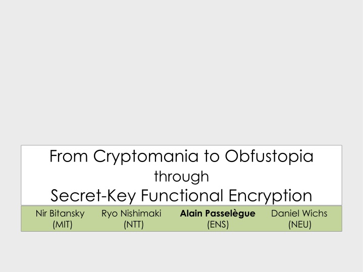 from cryptomania to obfustopia through secret