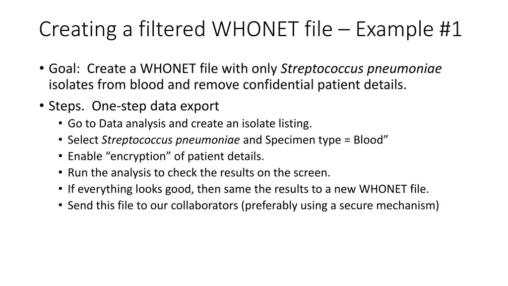 creating a filtered whonet file example 1