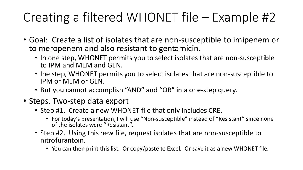 creating a filtered whonet file example 2