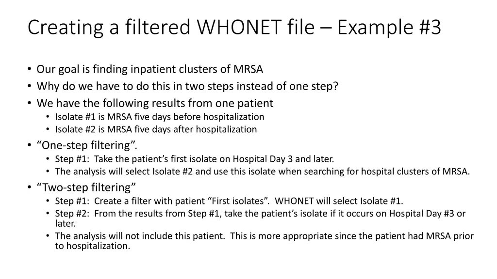 creating a filtered whonet file example 3