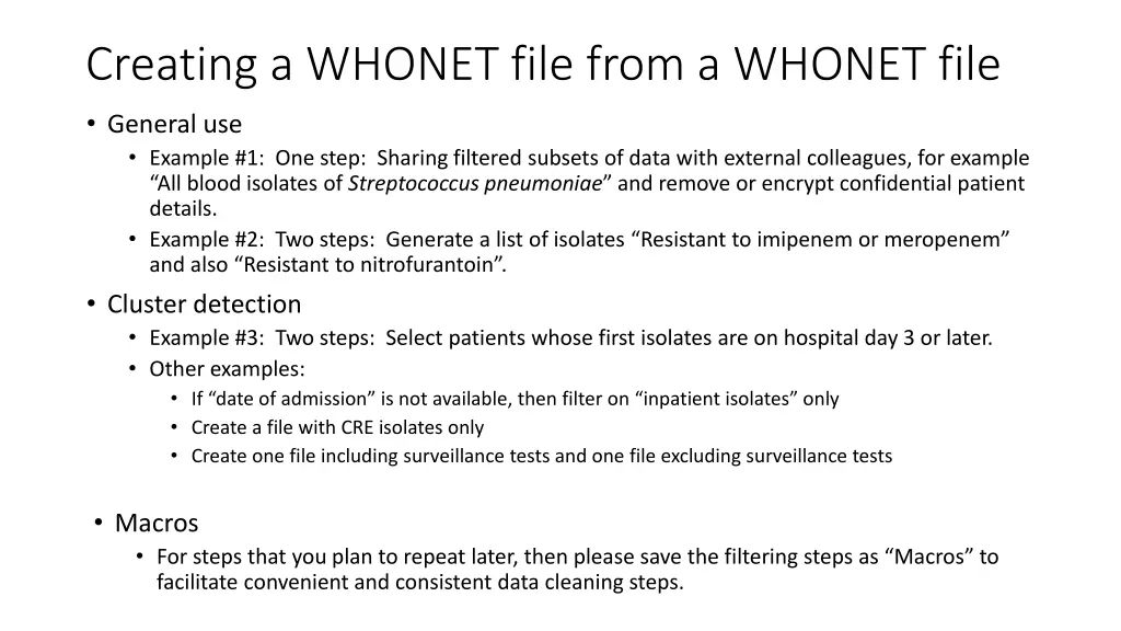 creating a whonet file from a whonet file