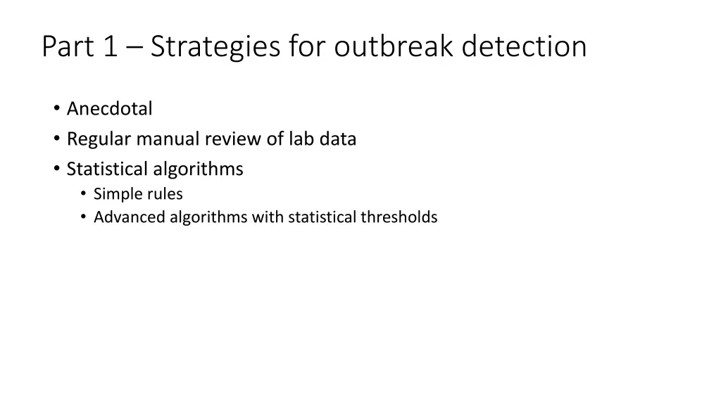 part 1 strategies for outbreak detection