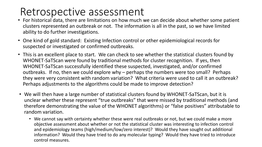 retrospective assessment for historical data